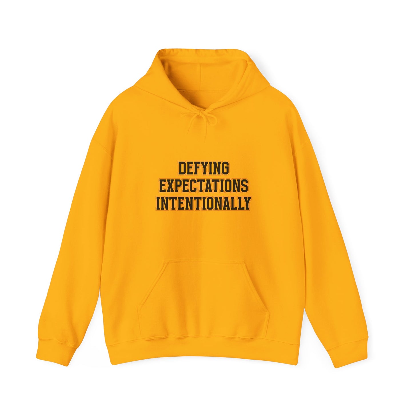 Defying Expectations INTENTIONALLY | Hooded Sweatshirt, Cozy Unisex Hoodie, Perfect Gift for Graduates, Casual Streetwear, Motivation Apparel