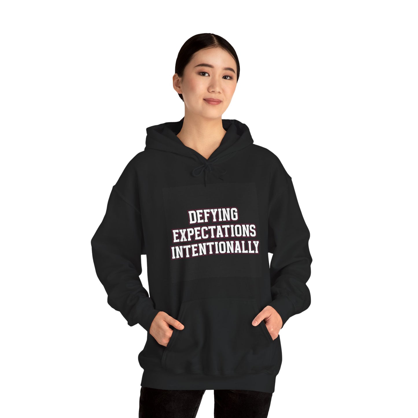 Defying Expectations INTENTIONALLY | Hooded Sweatshirt, Cozy Unisex Hoodie, Perfect Gift for Graduates, Casual Streetwear, Motivation Apparel