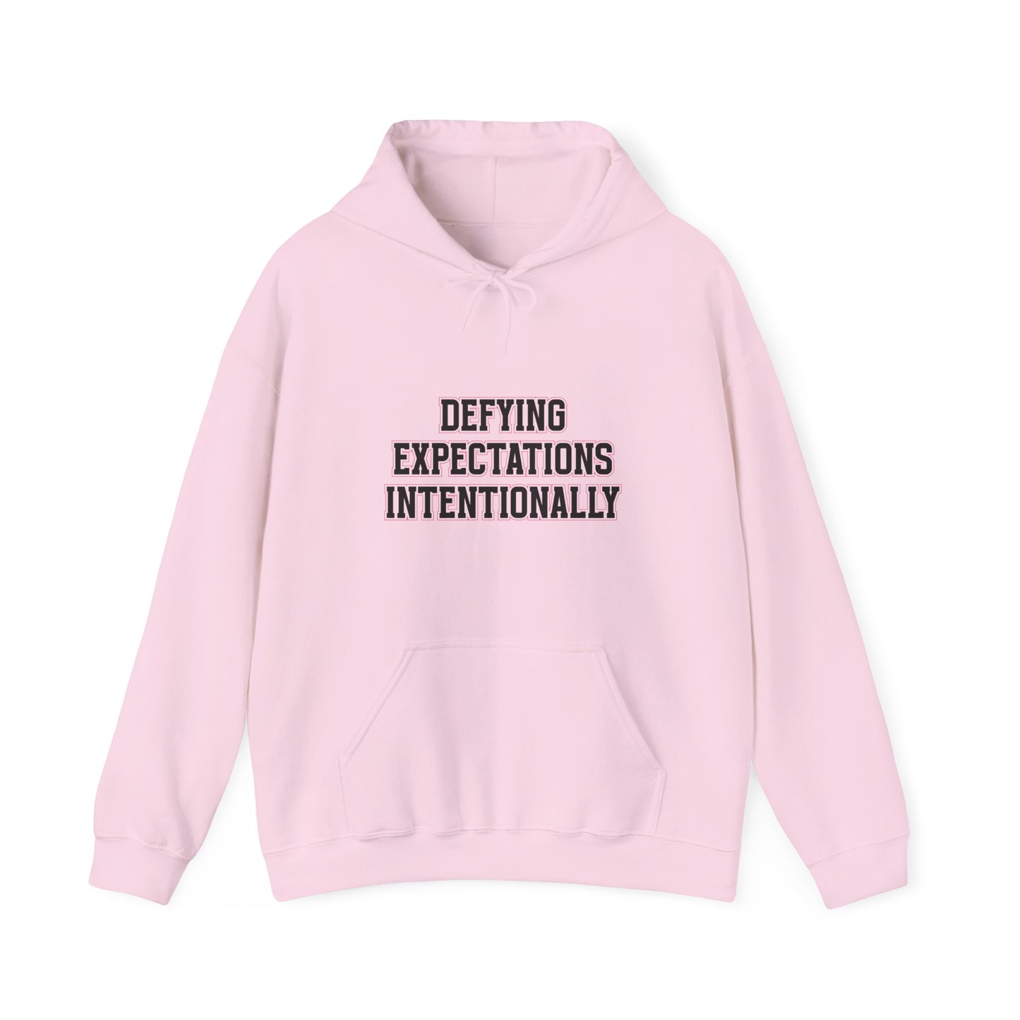 Defying Expectations INTENTIONALLY | Hooded Sweatshirt, Cozy Unisex Hoodie, Perfect Gift for Graduates, Casual Streetwear, Motivation Apparel