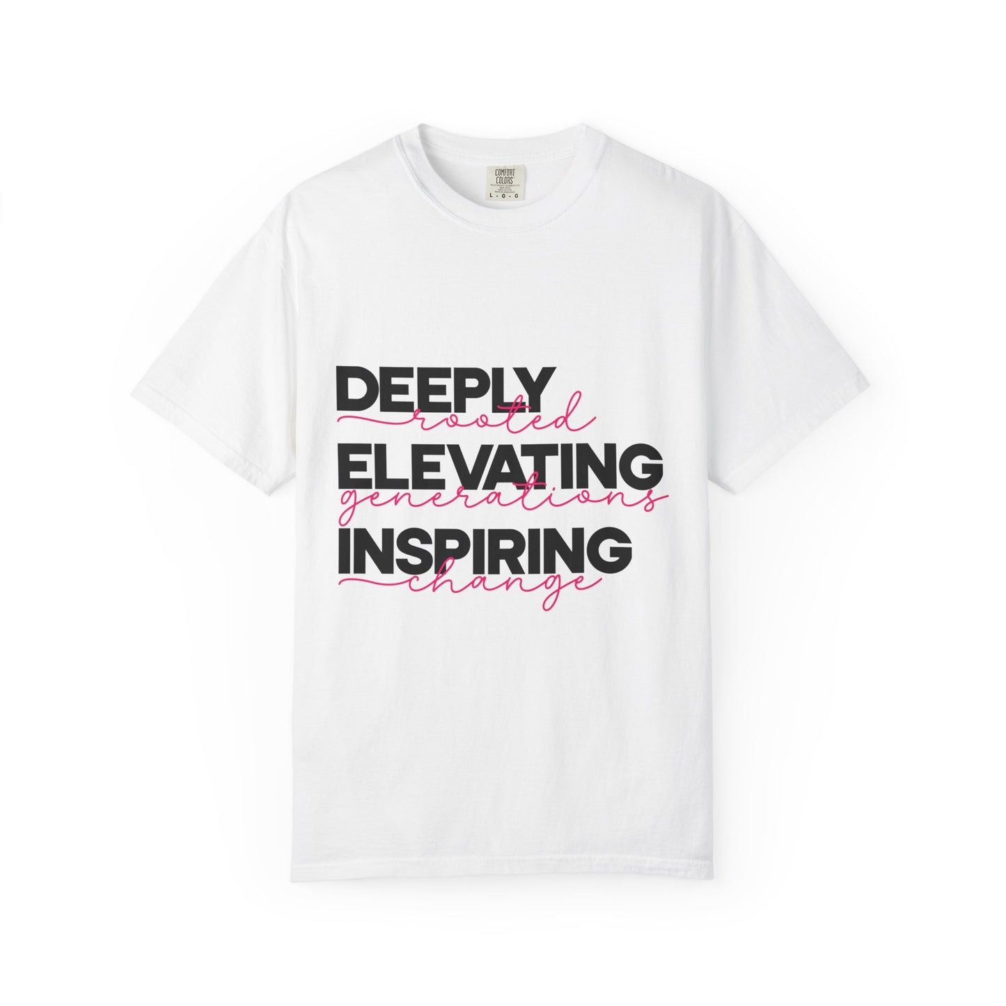 Deeply Elevating Inspiring | Unisex T-Shirt, Casual Tee, Gift for Graduates, Motivational Apparel, Streetwear, Everyday Comfort
