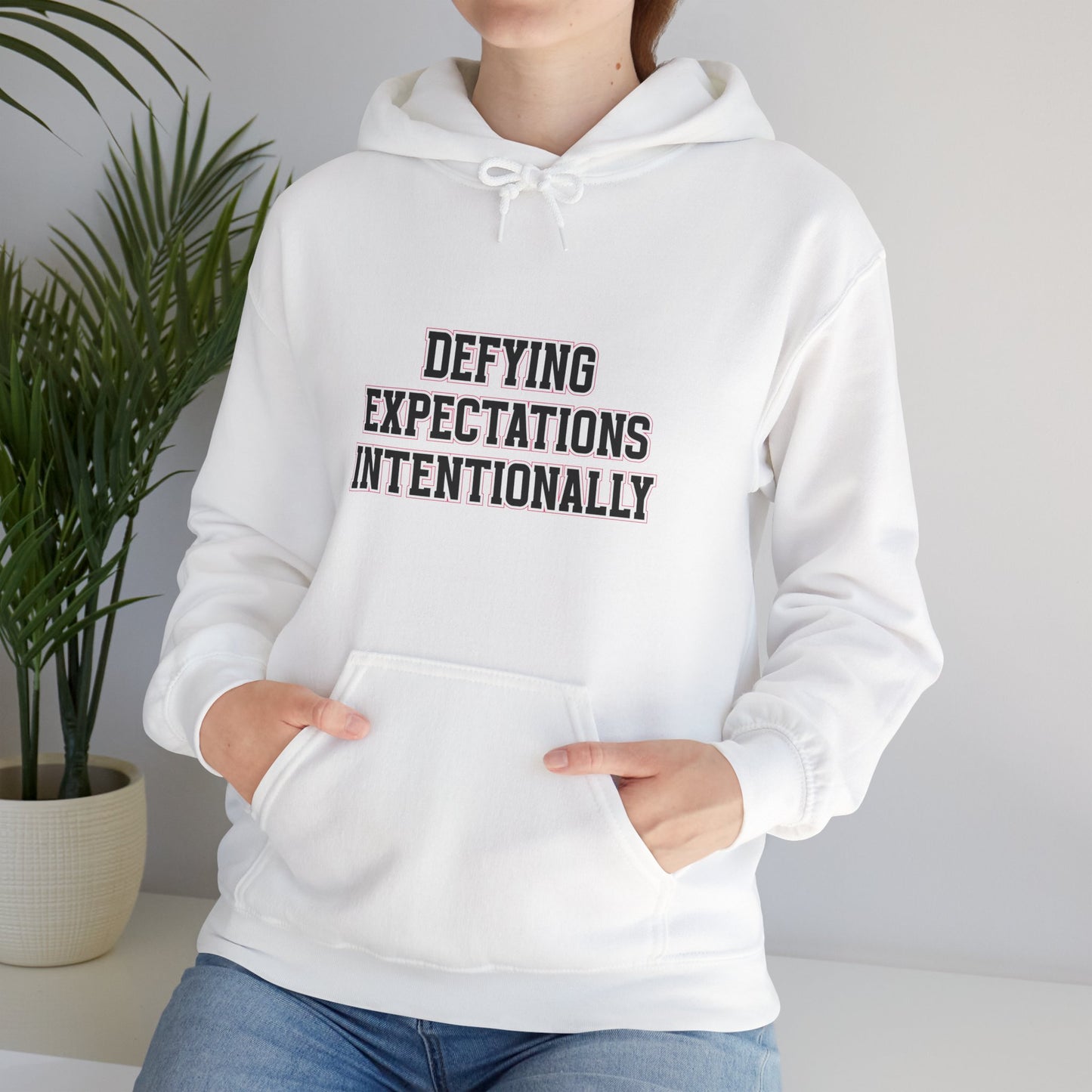 Defying Expectations INTENTIONALLY | Hooded Sweatshirt, Cozy Unisex Hoodie, Perfect Gift for Graduates, Casual Streetwear, Motivation Apparel