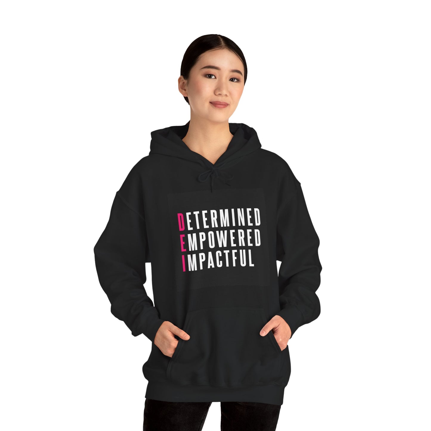 Determined Empowered Impactful | Hooded Sweatshirt, Cozy Unisex Hoodie, Perfect Gift for Graduates, Casual Streetwear, Motivation Apparel