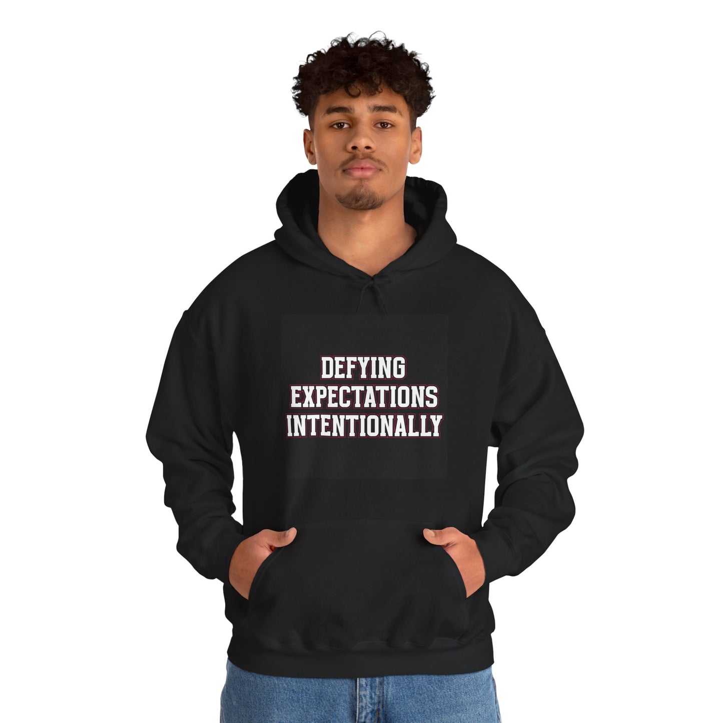 Defying Expectations INTENTIONALLY | Hooded Sweatshirt, Cozy Unisex Hoodie, Perfect Gift for Graduates, Casual Streetwear, Motivation Apparel